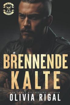 Iron Tornadoes - Brennende Kälte (Iron Tornadoes Mc 2) (German Edition)