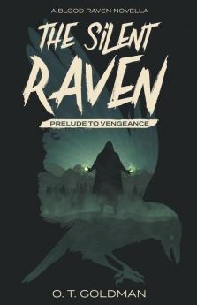 The Silent Raven