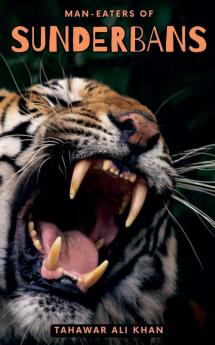 Man-eaters of Sunderbans