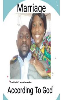 Marriage According To God