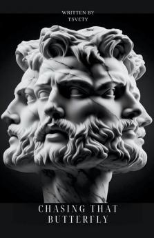 Chasing That Butterfly