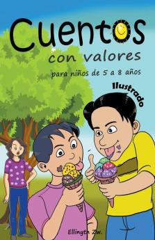 Cuentos con Valores  para ni��os de 5 a 8 a��os Ilustrado