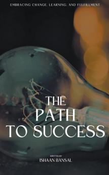 The Path to Success
