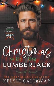 Christmas With The Lumberjack