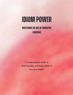 Idiom Power