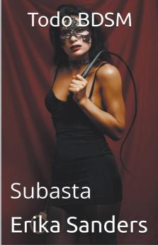 Todo BDSM. Subasta