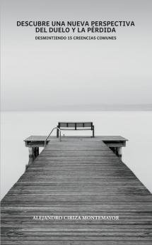 Descubre una nueva perspectiva del duelo y la p��rdida