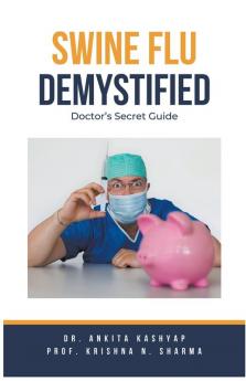 Swine Flu Demystified