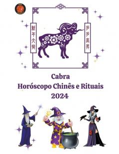 Cabra Horóscopo Chinês e Rituais 2024