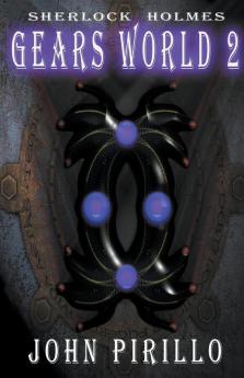 Sherlock Holmes Gears World 2