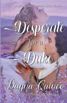 Desperate for a Duke