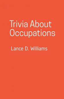 Trivia About Occupations