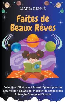 Faites de Beaux Rêves