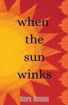 When the Sun Winks