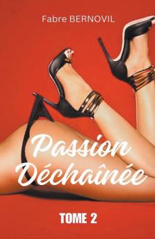Passion Déchaînée