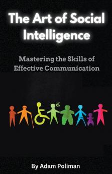 The Art of Social Intelligence