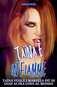 Taina �� in Fiamme