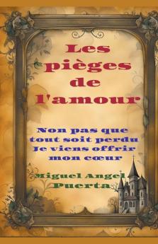 Les pi��ges de l'amour