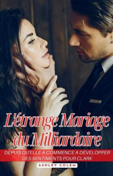 L'��trange Mariage du Milliardaire