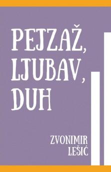Pejzaž Ljubav Duh