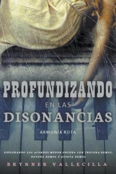 Profundizando en las Disonancias