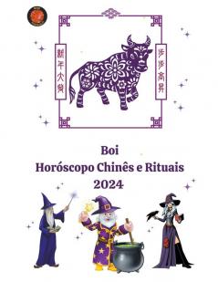 Boi Horóscopo Chinês e Rituais 2024