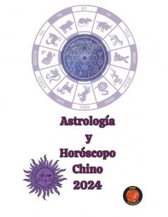 Astrología  y  Horóscopo  Chino 2024