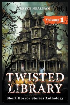 Twisted Library - Volume 1