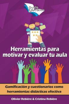 Herramientas para Motivar y Evaluar tu Aula