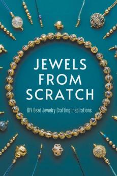 Jewels from Scratch