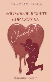 Soldado de juguete corazón de chocolate