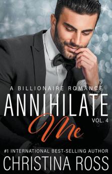Annihilate Me Vol. 4