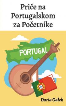 Priče na Portugalskom za Početnike