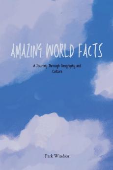 Amazing World Facts