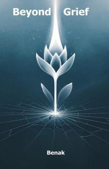 Beyond Grief