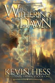 The Withering Dawn