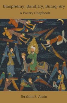 Blasphemy Banditry Buraq-ery