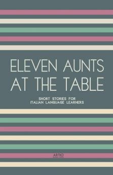 Eleven Aunts At The Table