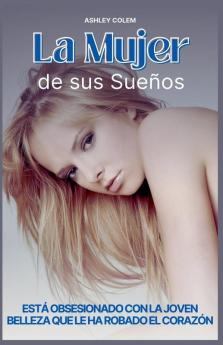 La Mujer de sus Sueños