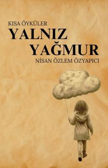Yalnız Yağmur