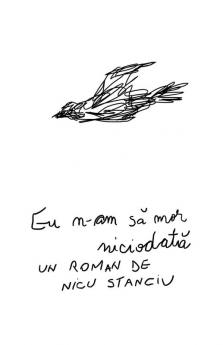 Eu n-am să mor niciodată