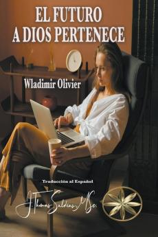 El Futuro a Dios Pertenece