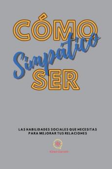 Cómo Ser Simpático