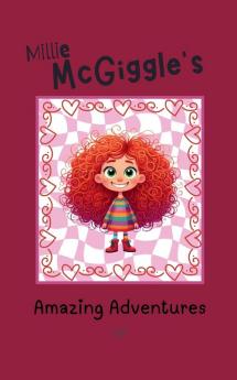 Millie McGiggle's Amazing Adventures