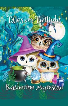 Tales on Twilight