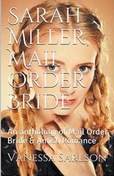 Sarah Miller Mail Order Bride