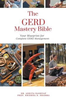 The  GERD Mastery Bible