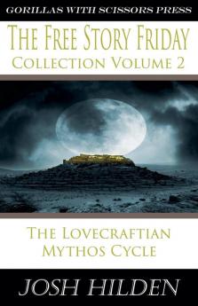 The Free Story Friday Collection Volume 2