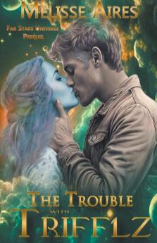 The Trouble with Trifflz