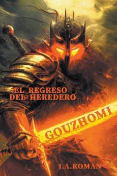 Gouzhomi el regreso del heredero